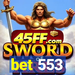 bet 553
